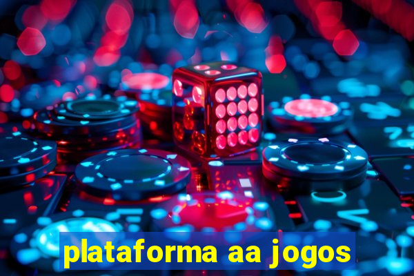 plataforma aa jogos