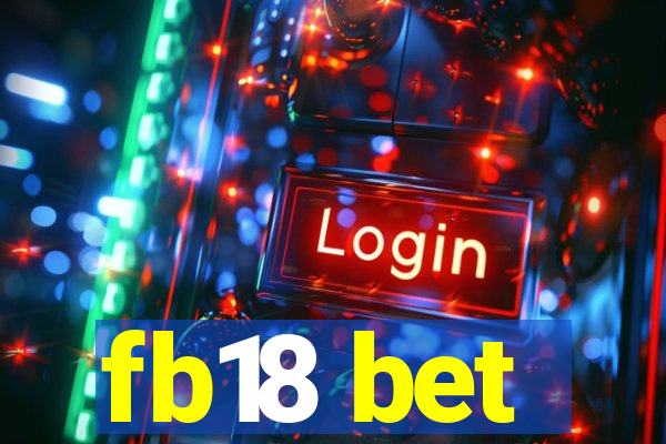 fb18 bet