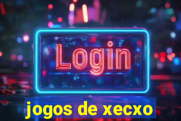 jogos de xecxo