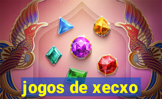 jogos de xecxo