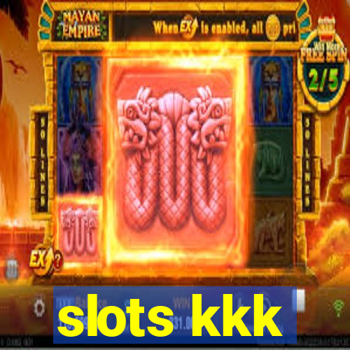 slots kkk