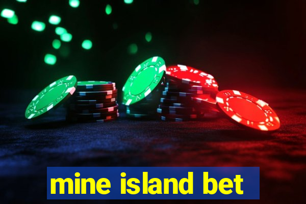 mine island bet