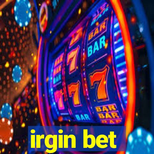 irgin bet