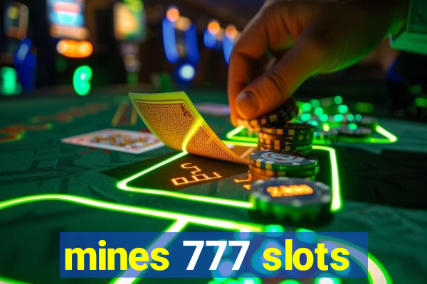 mines 777 slots