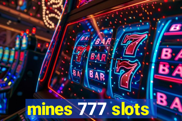 mines 777 slots