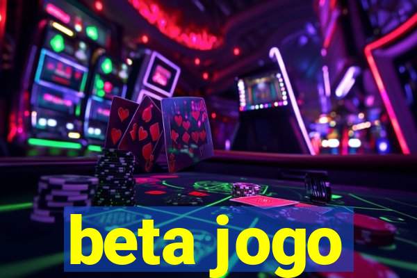 beta jogo