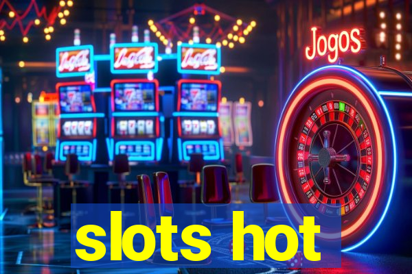 slots hot