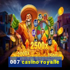 007 casino royalle