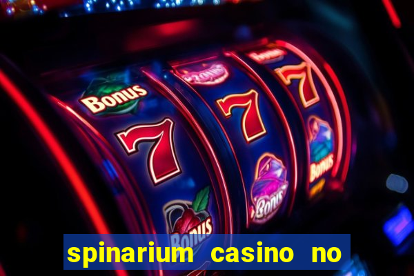 spinarium casino no deposit bonus