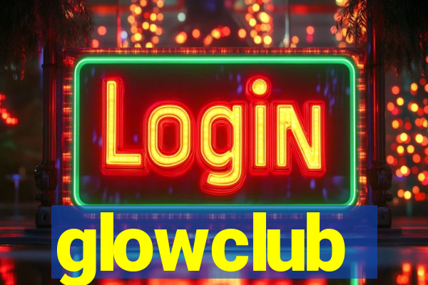 glowclub