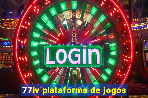 77iv plataforma de jogos