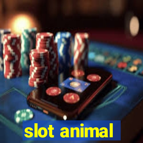 slot animal