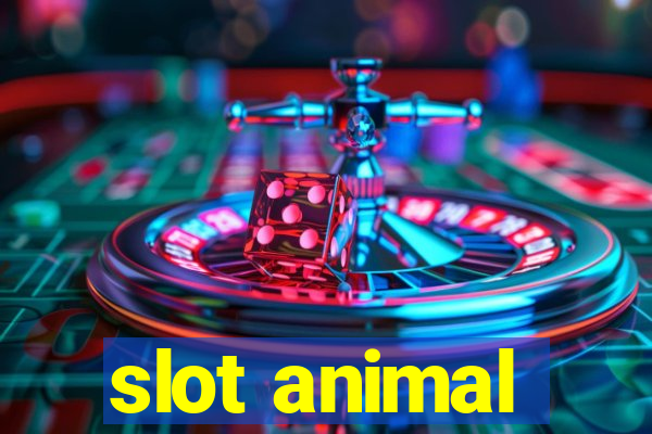 slot animal