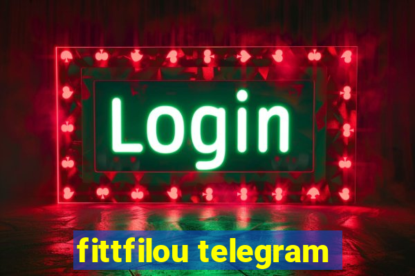 fittfilou telegram