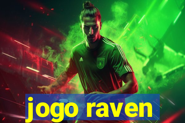 jogo raven