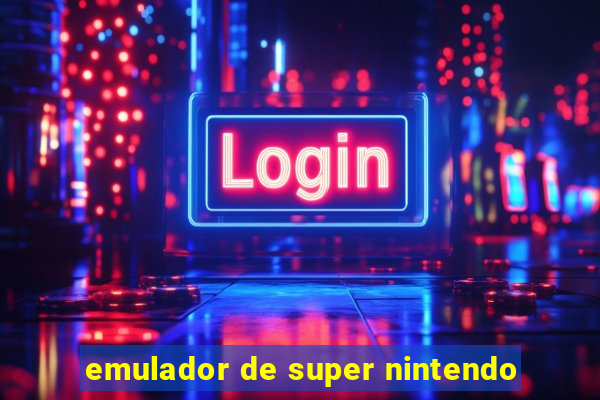 emulador de super nintendo