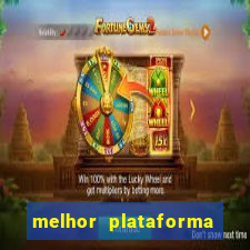 melhor plataforma para slots