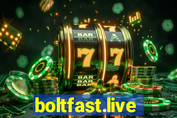 boltfast.live