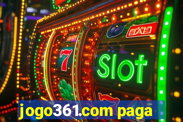 jogo361.com paga