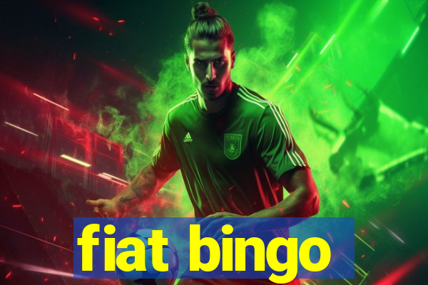 fiat bingo