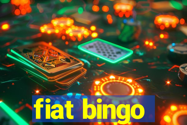 fiat bingo