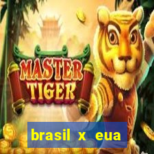 brasil x eua basquete hoje