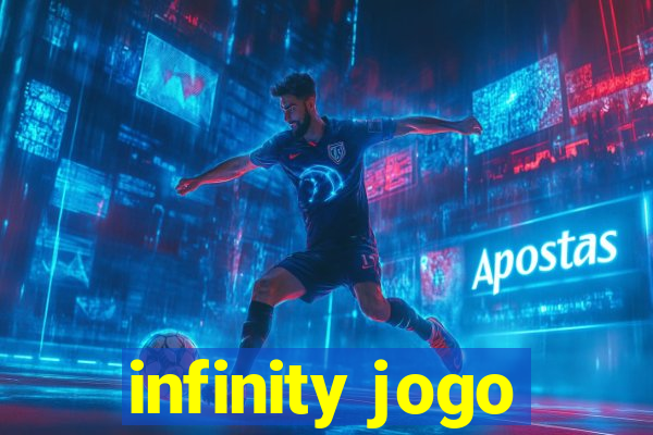 infinity jogo