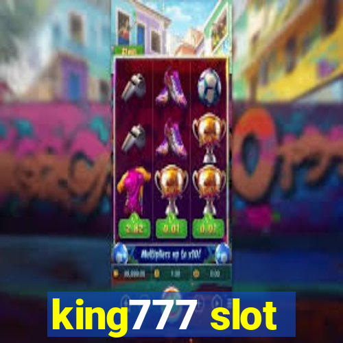 king777 slot