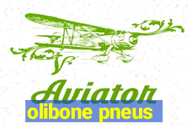 olibone pneus