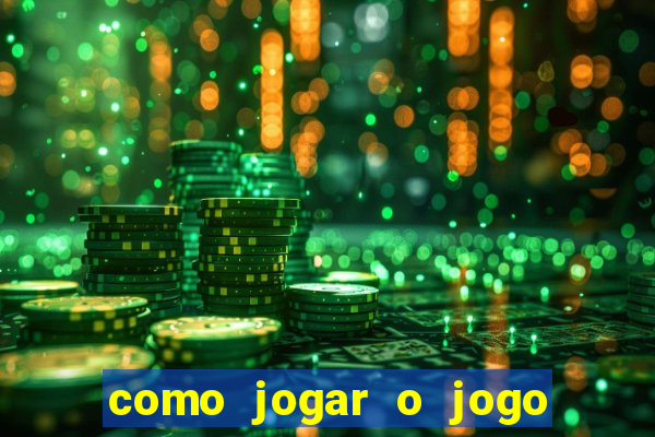 como jogar o jogo da mina