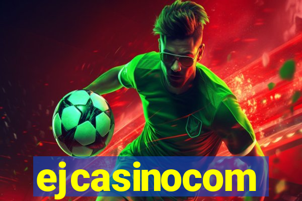 ejcasinocom