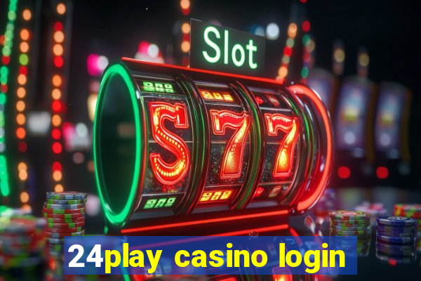 24play casino login