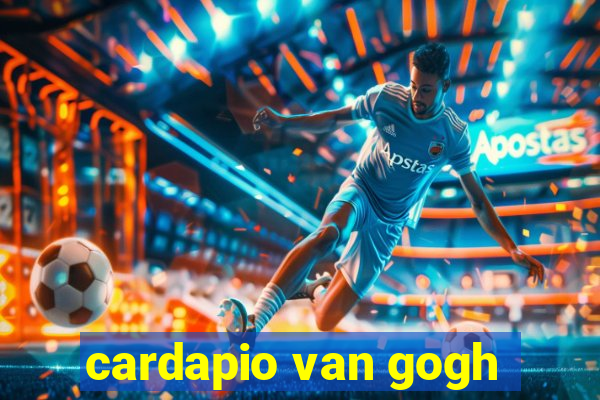 cardapio van gogh