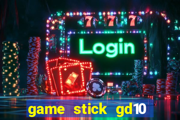 game stick gd10 lista de jogos