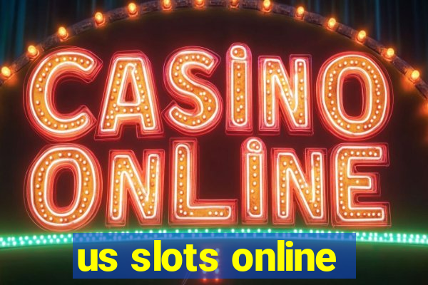 us slots online