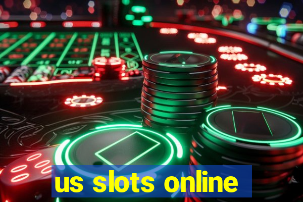 us slots online