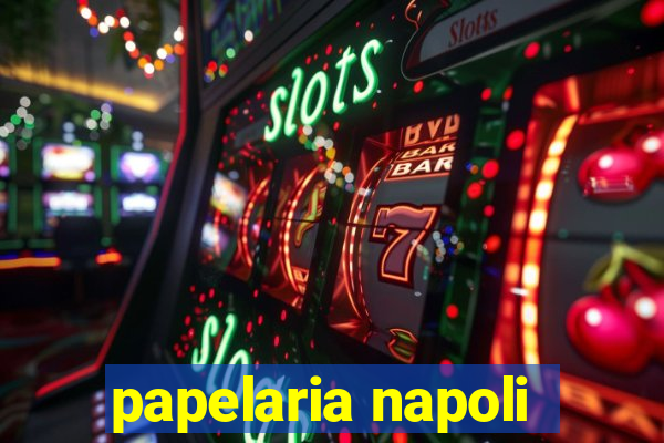 papelaria napoli