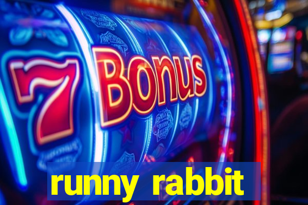 runny rabbit