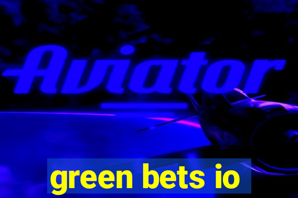 green bets io