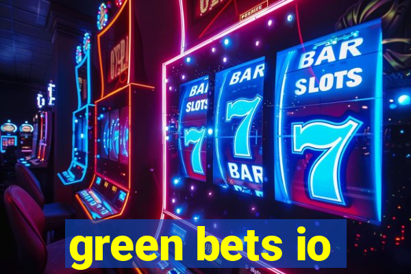 green bets io