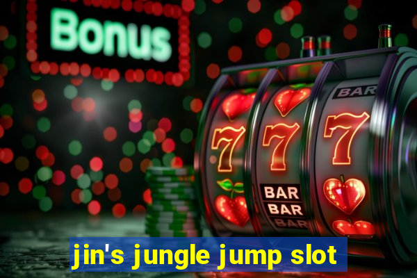 jin's jungle jump slot