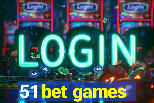 51 bet games