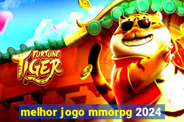 melhor jogo mmorpg 2024