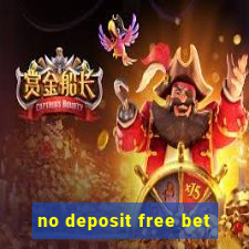 no deposit free bet