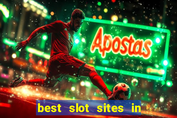 best slot sites in the uk