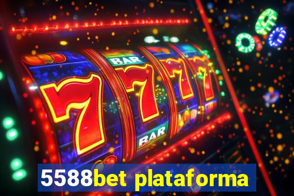 5588bet plataforma