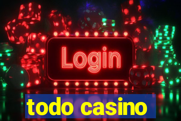 todo casino