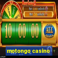 motongo casino