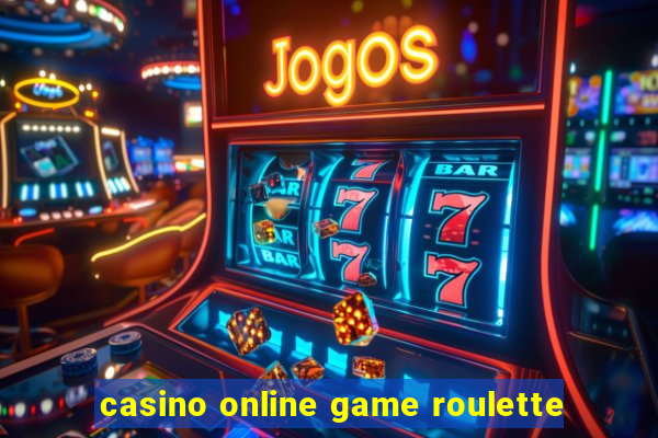 casino online game roulette