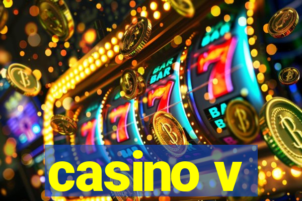 casino v